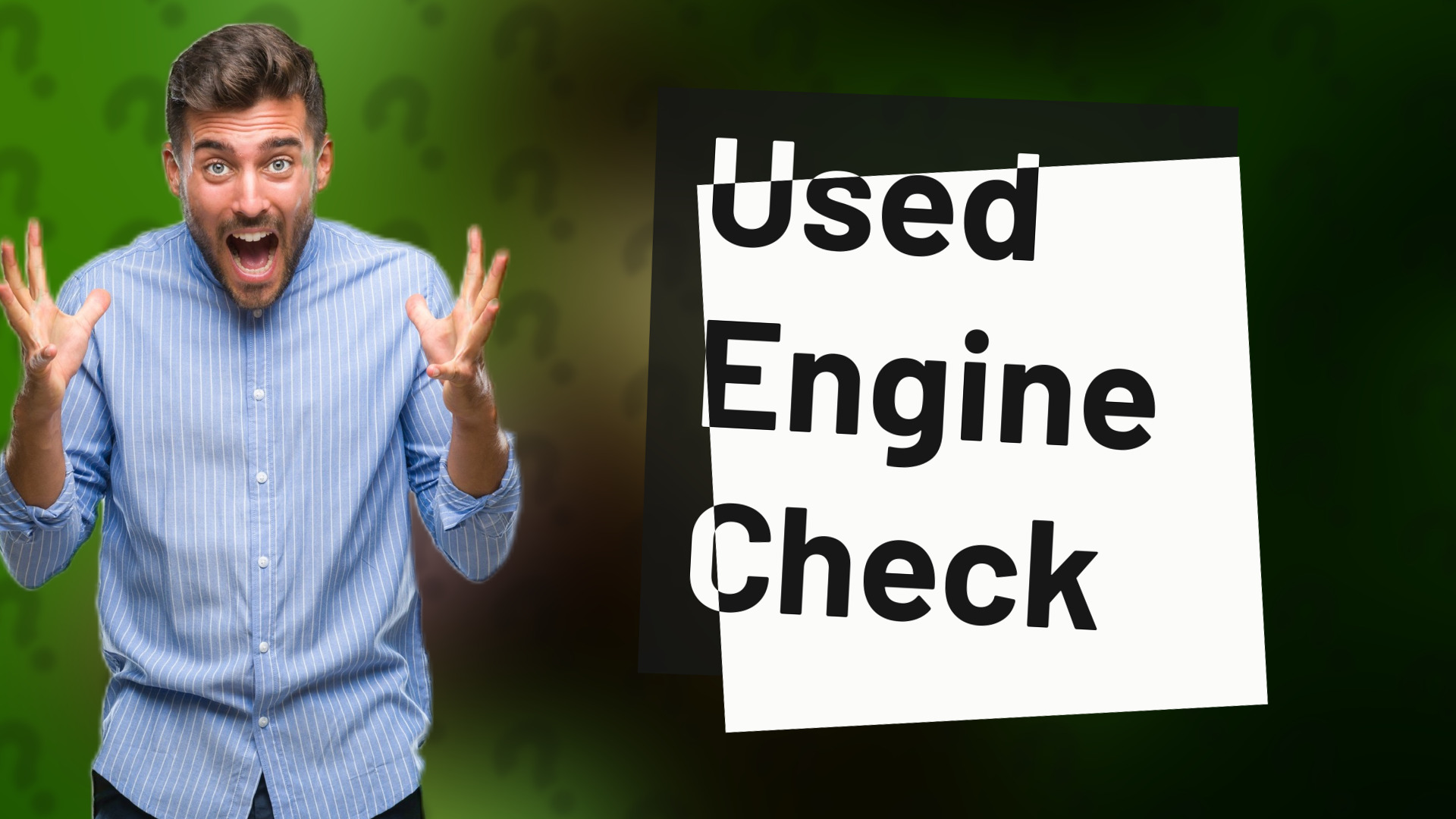 Used Engine Check