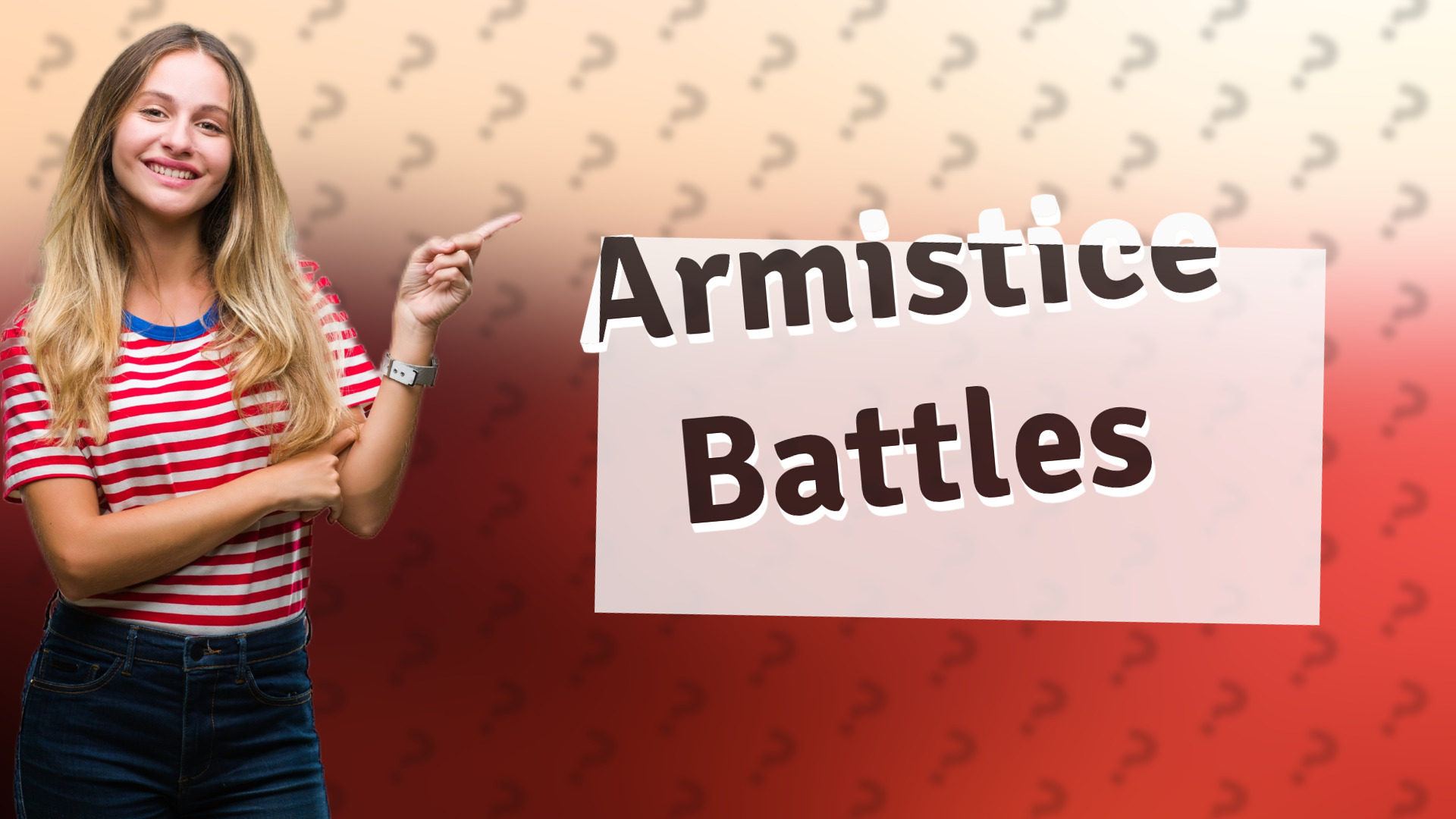 Armistice Battles