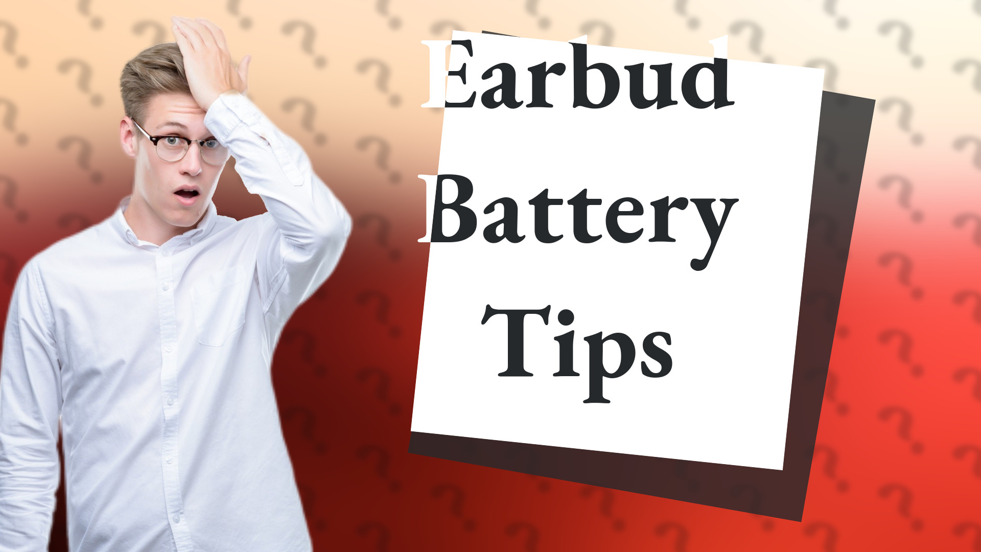 Earbud Battery Tips