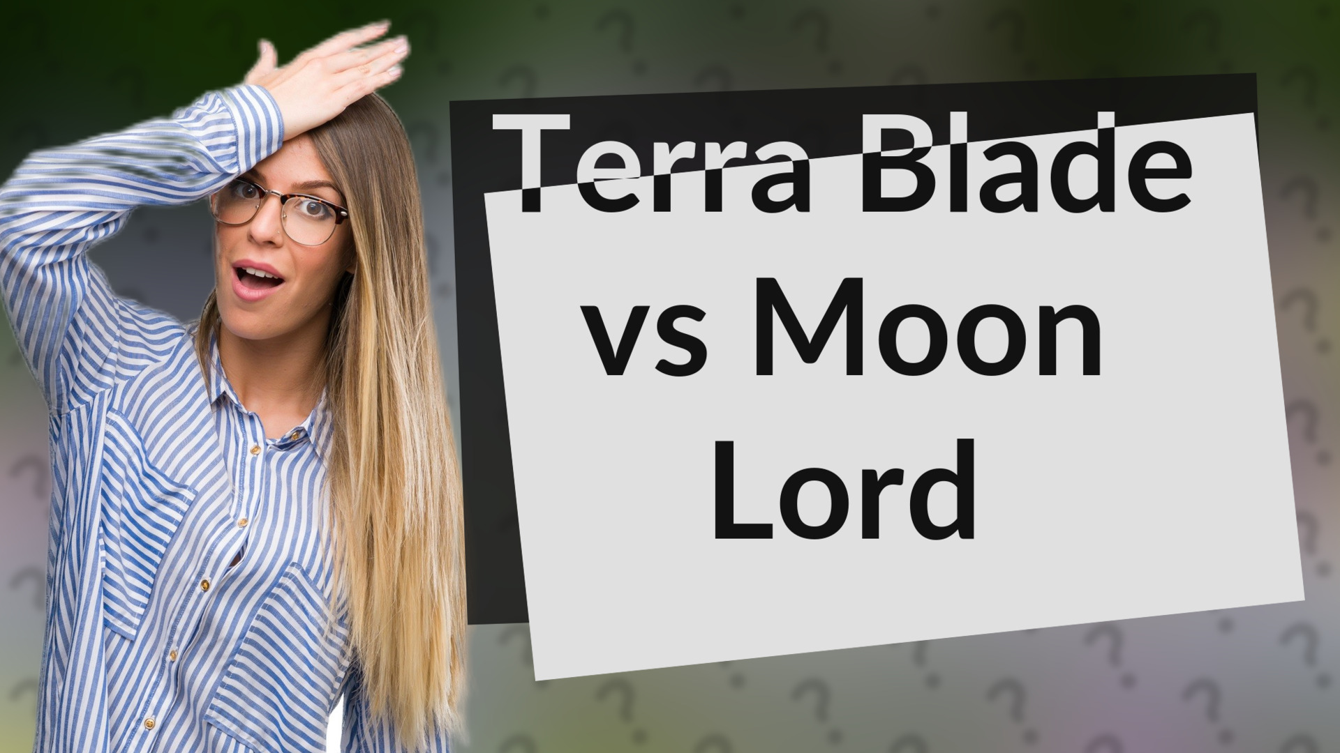 Terra Blade vs Moon Lord
