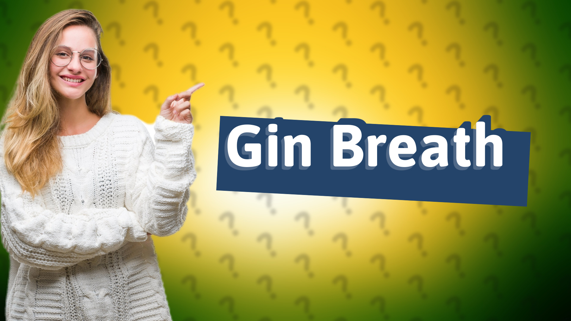 Gin Breath