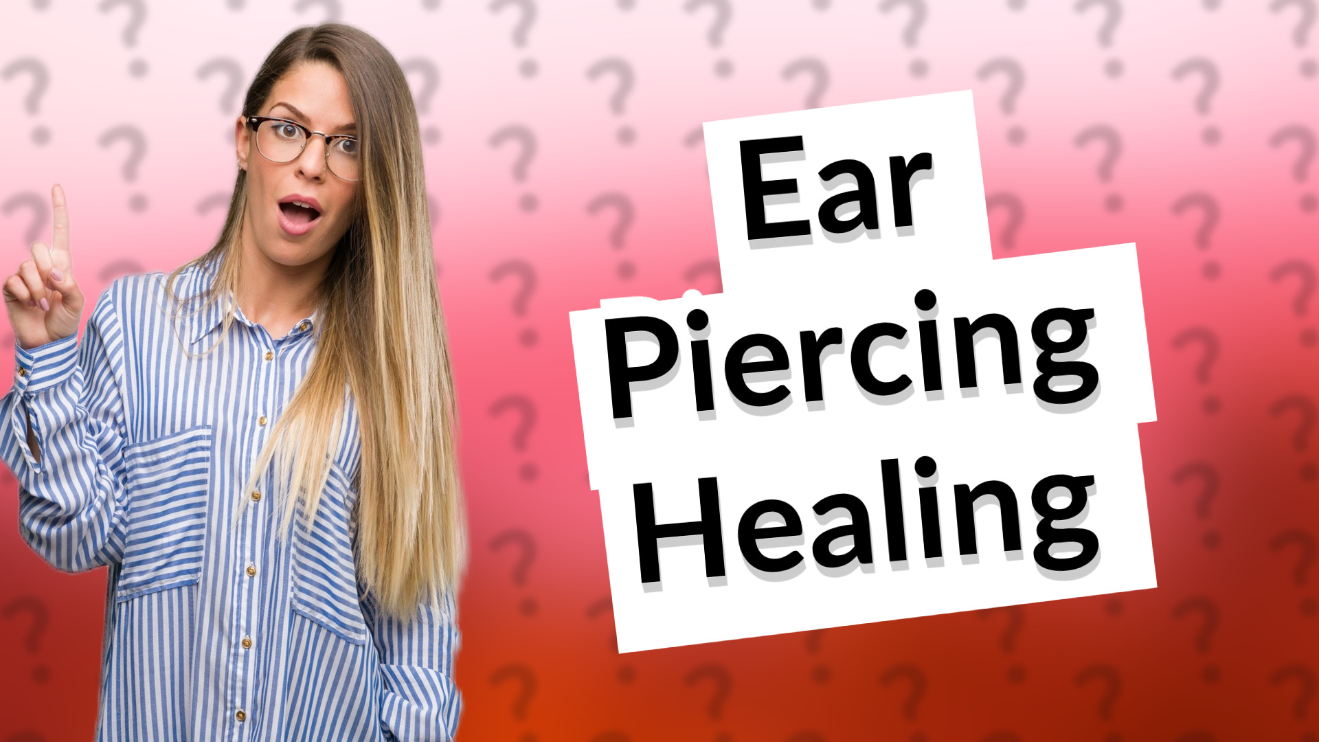 Ear Piercing Healing