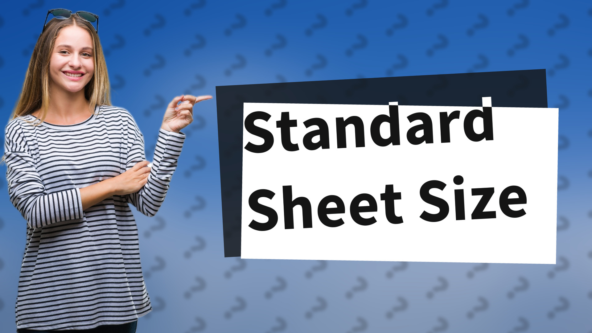 Standard Sheet Size