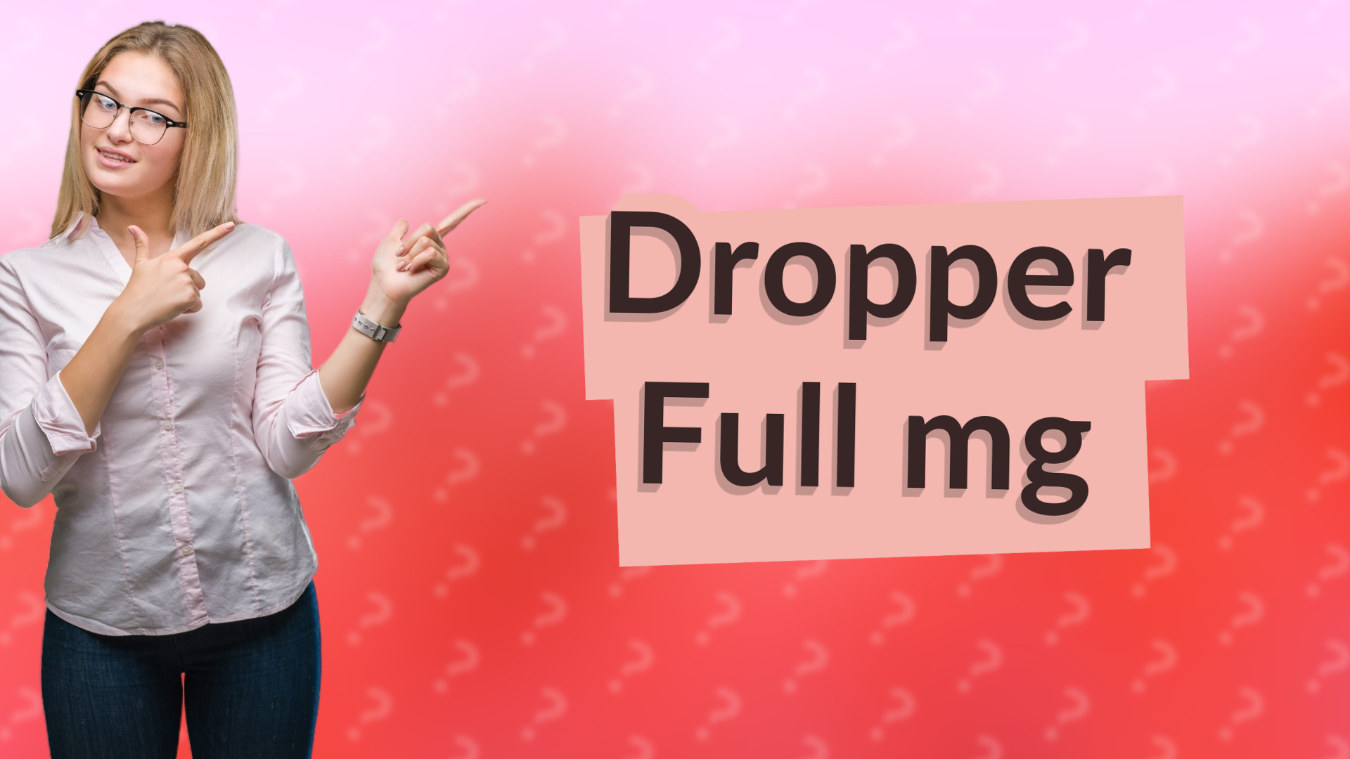 Dropper Full mg