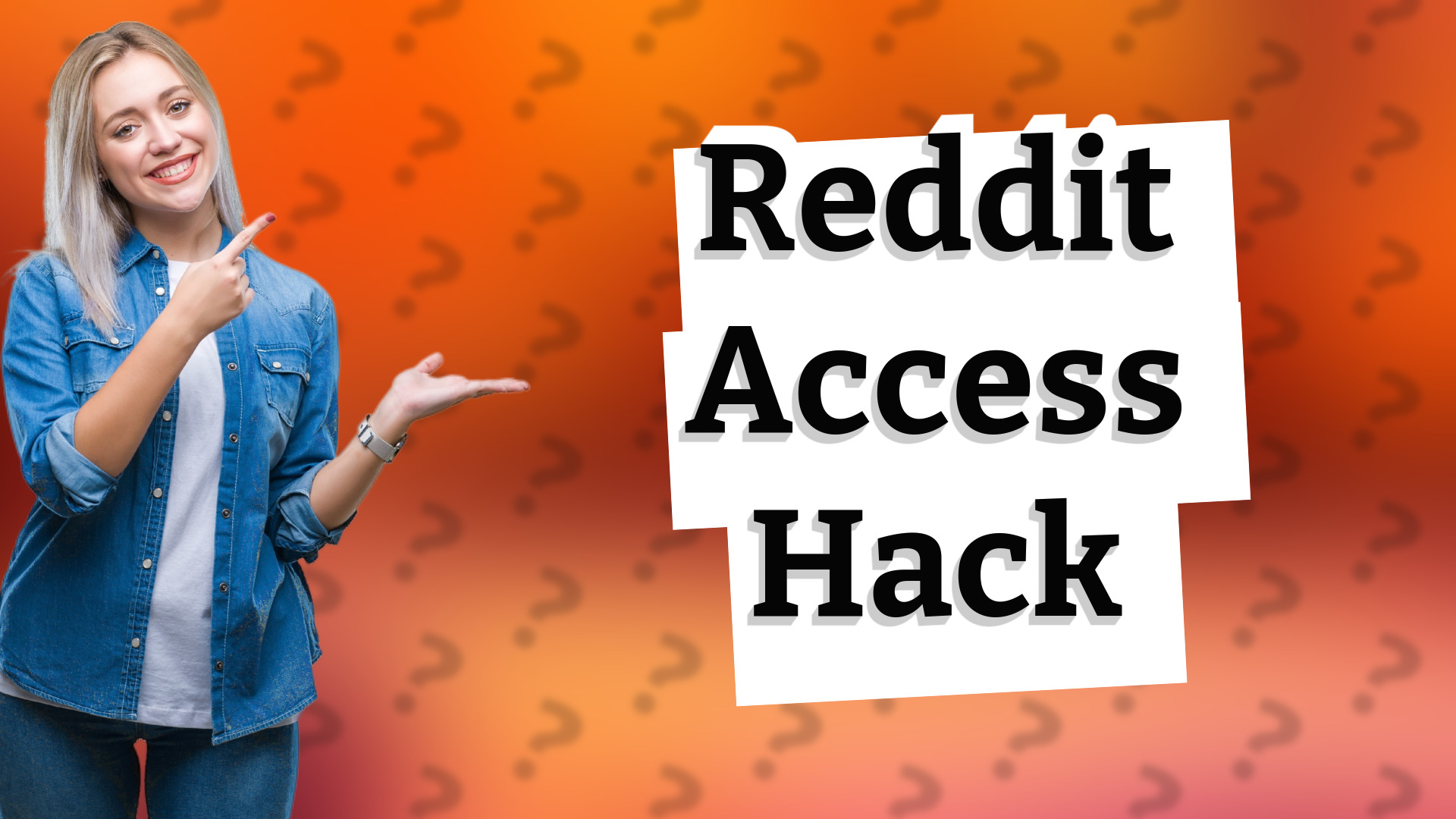 Reddit Access Hack