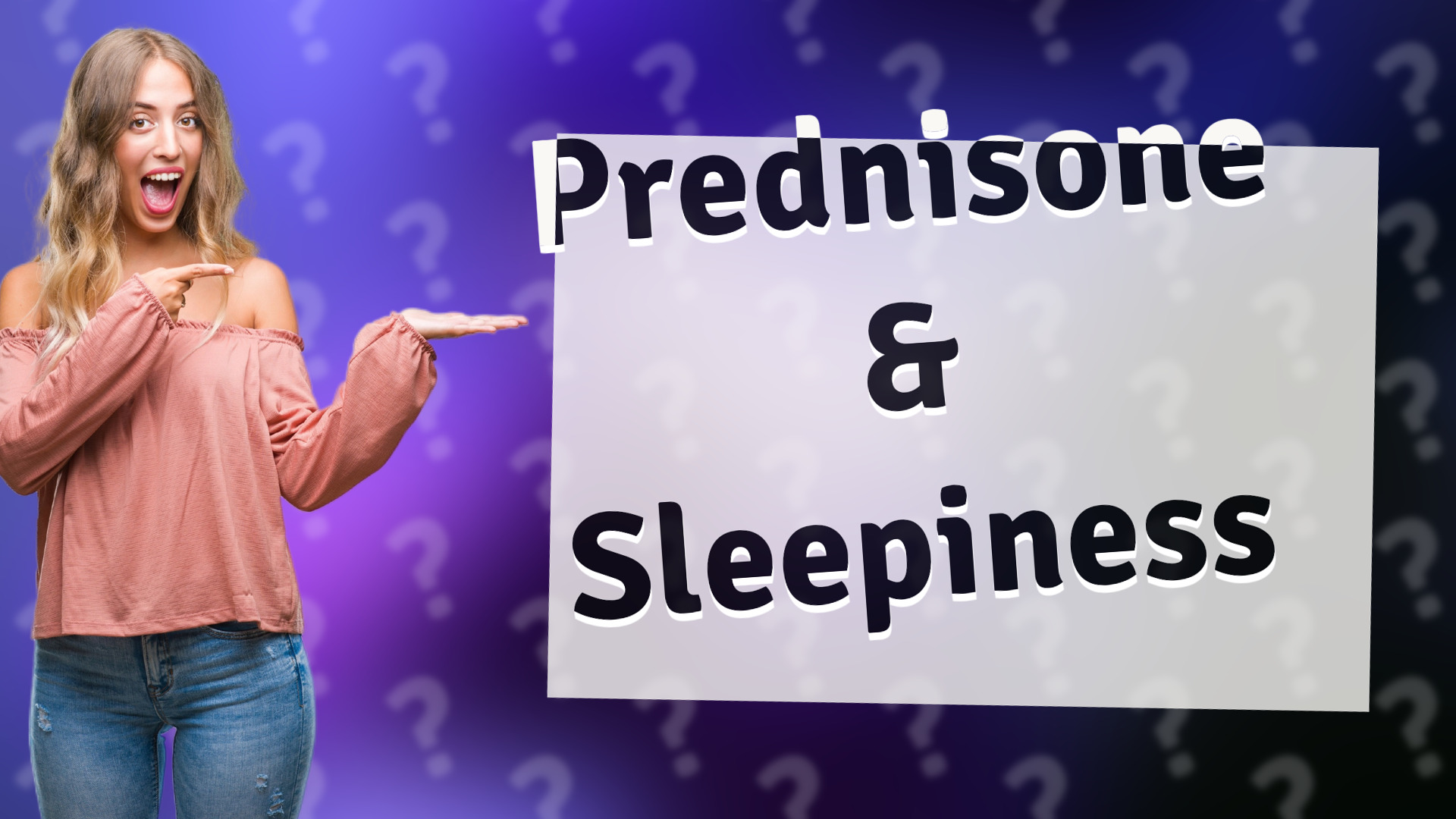 Prednisone & Sleepiness