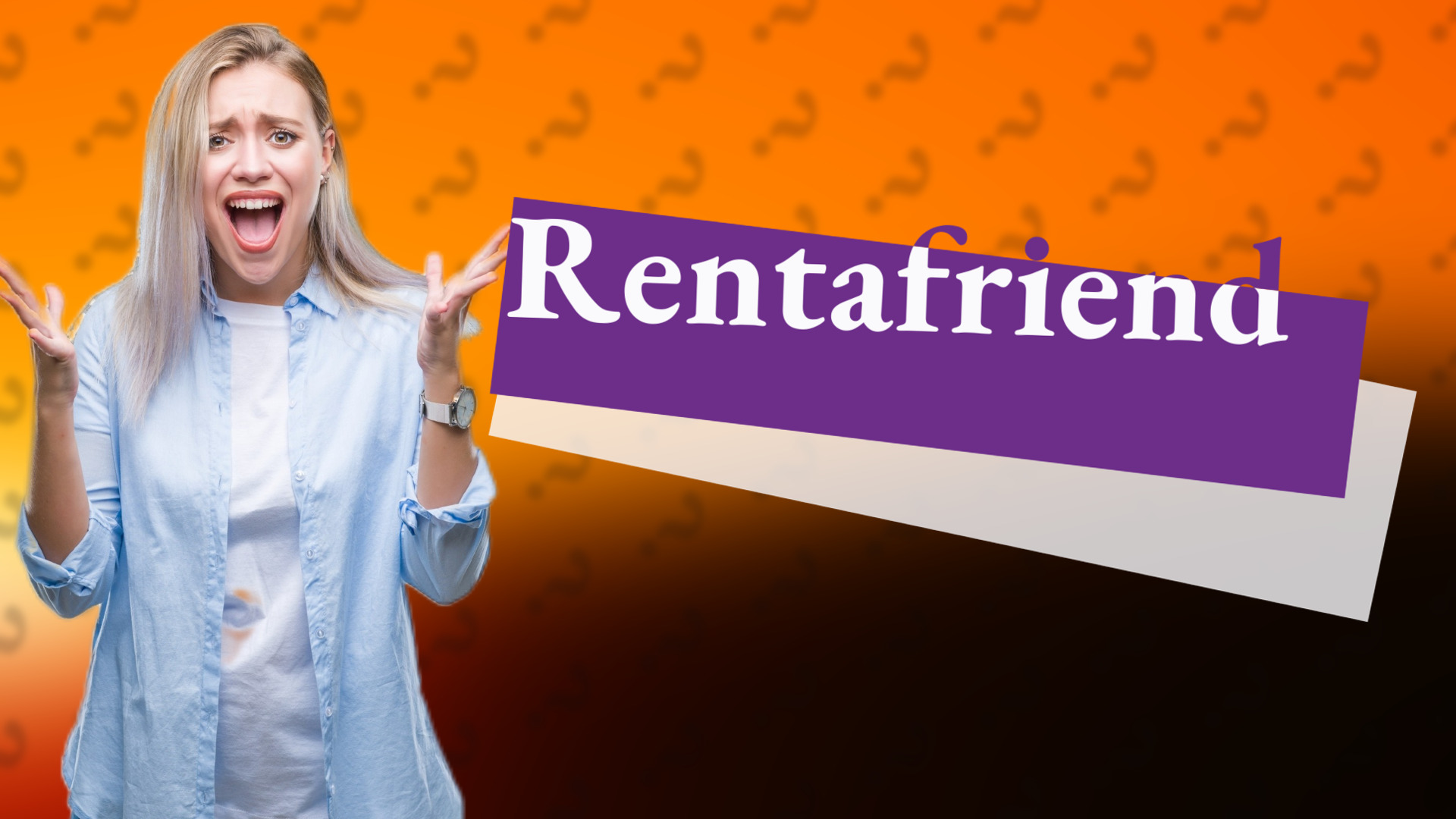 Rentafriend