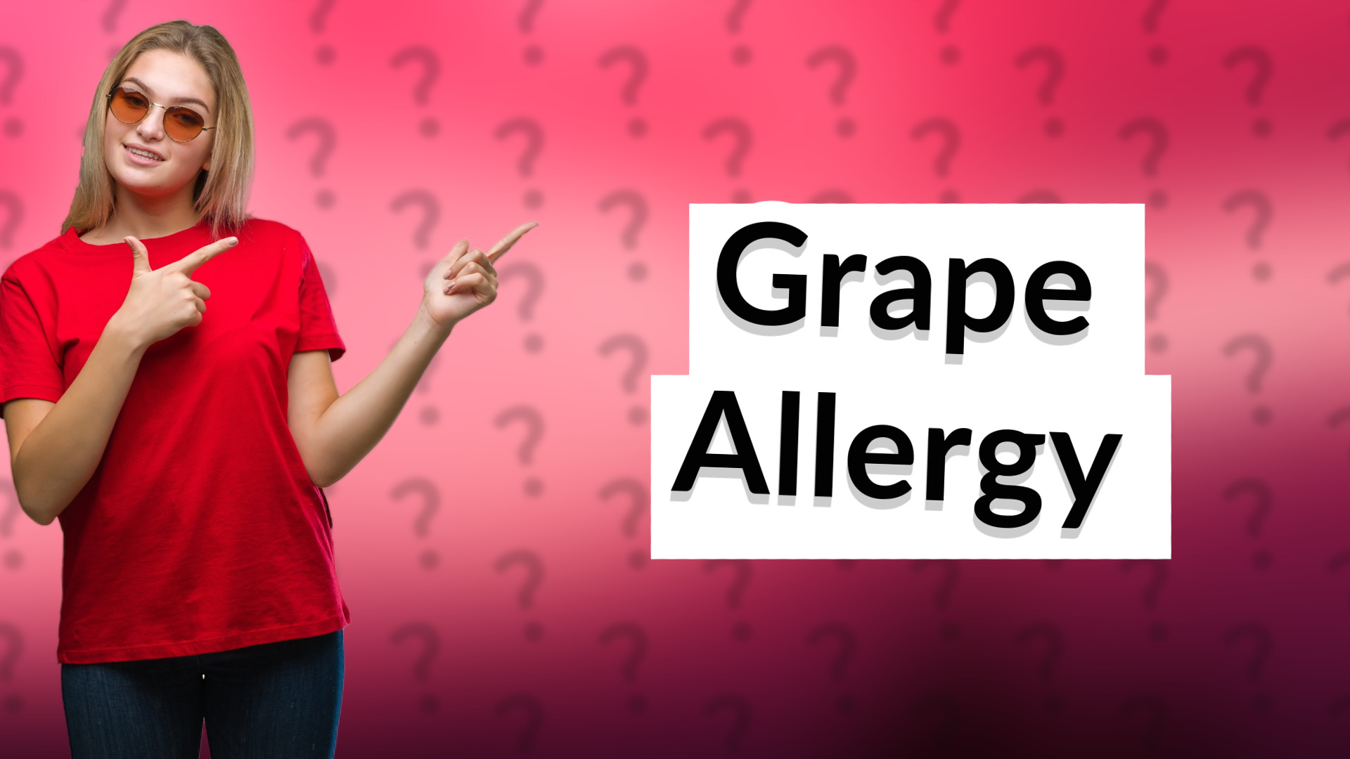 Grape Allergy