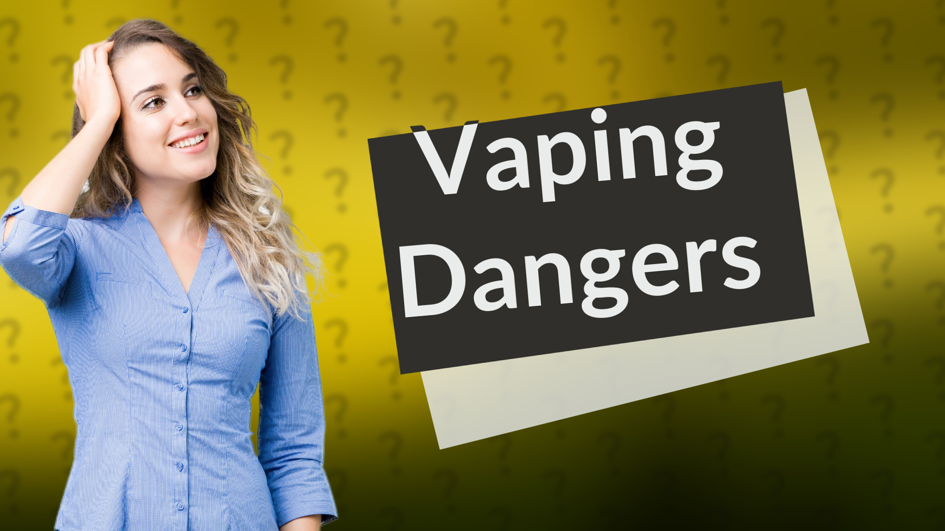 Vaping Dangers