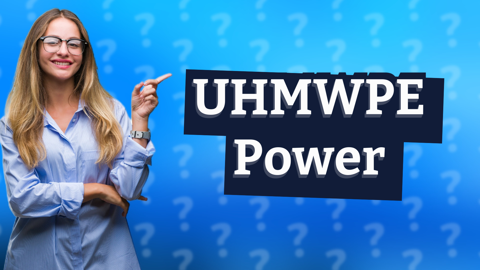 UHMWPE Power
