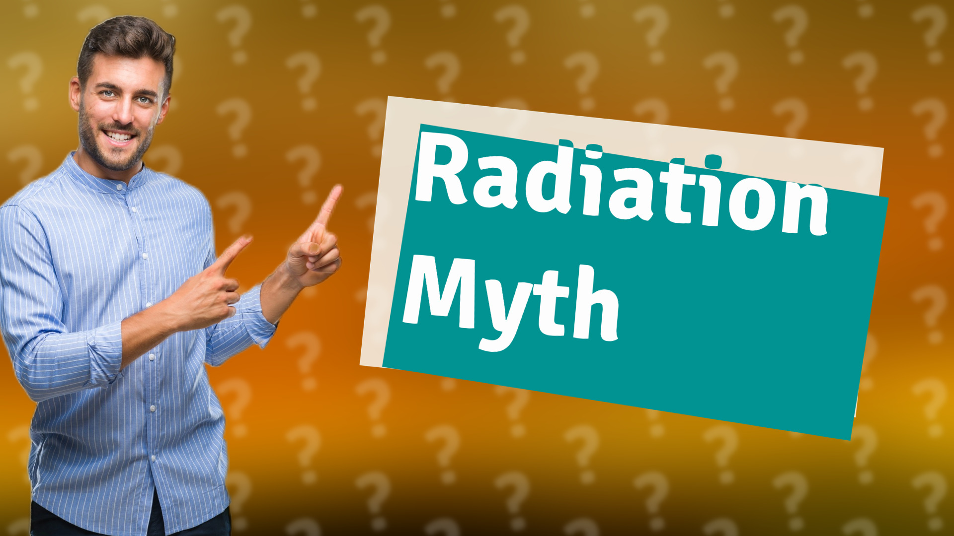 Radiation Myth