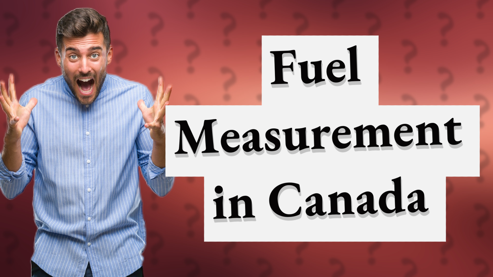 Fuel Measurement in Canada