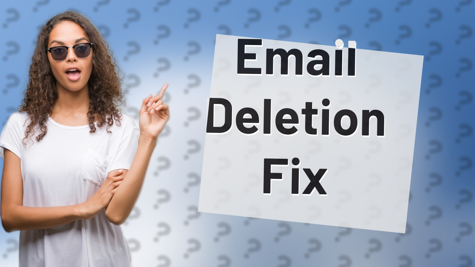 Email Deletion Fix