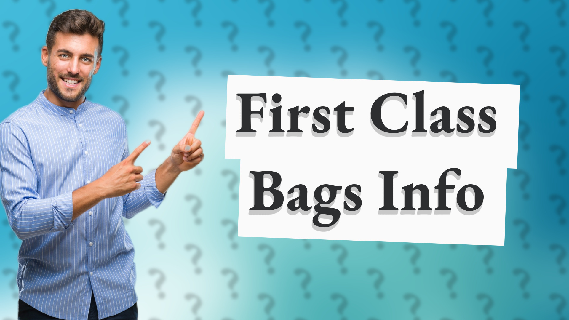 First Class Bags Info