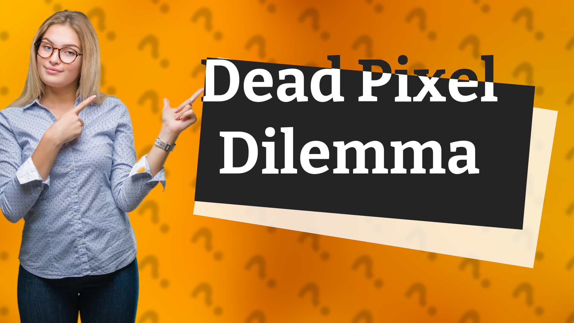 Dead Pixel Dilemma