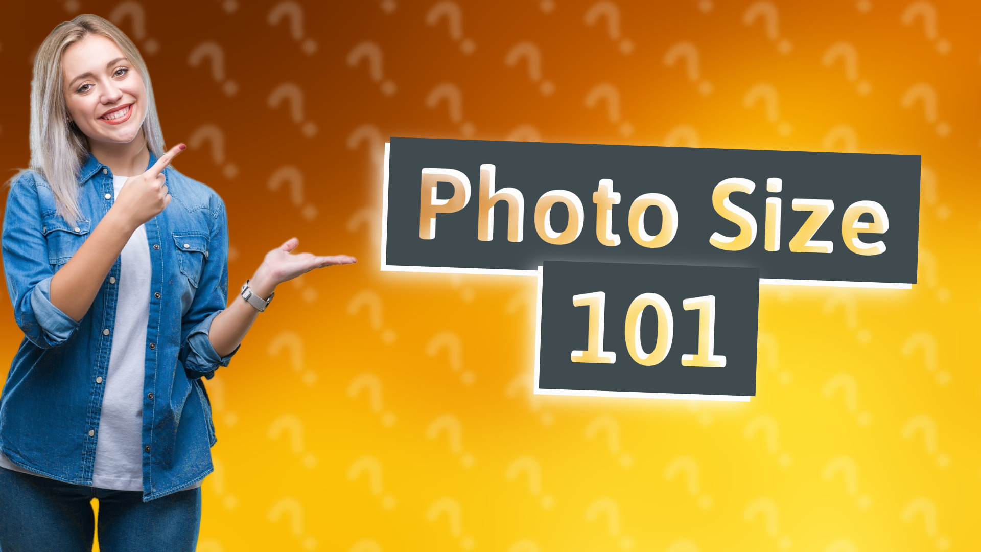 Photo Size 101