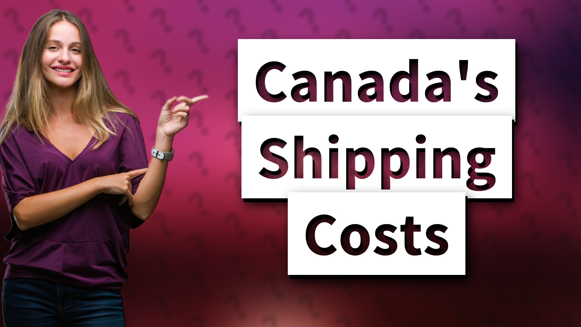 Canada's Shipping Costs
