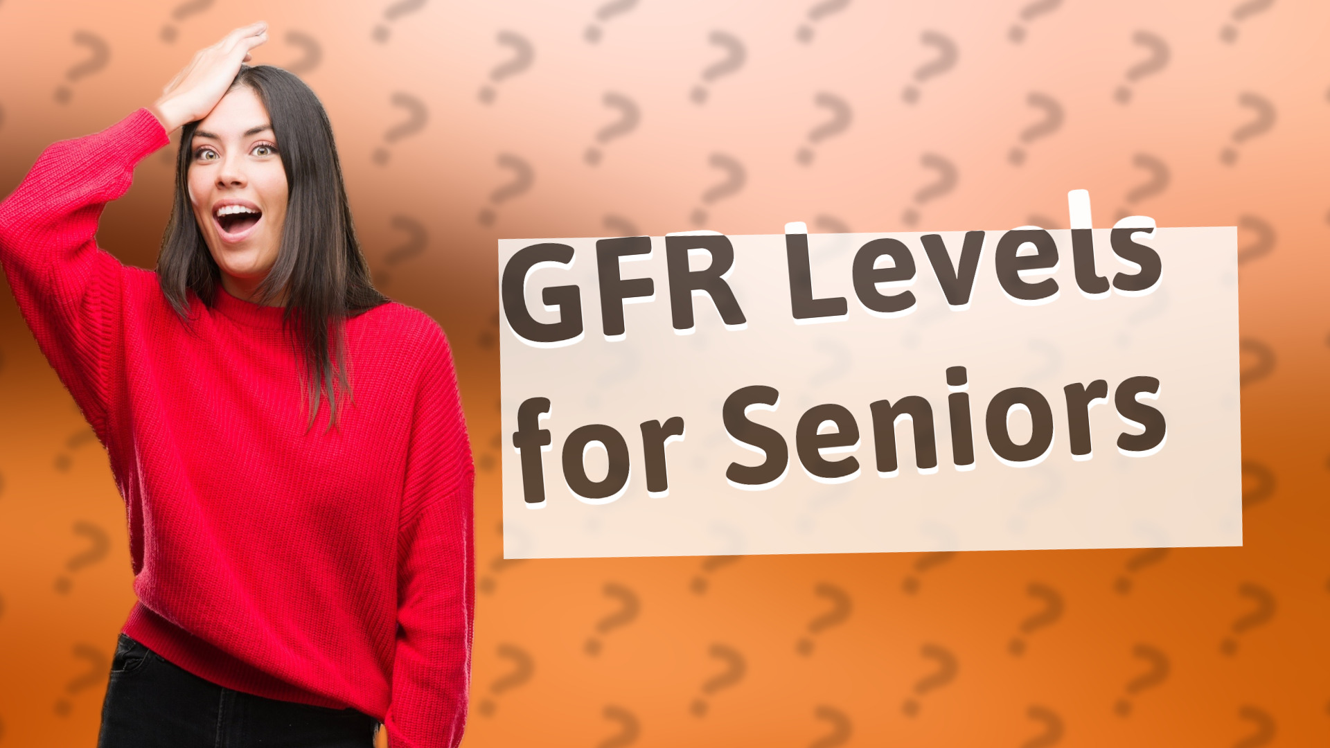 GFR Levels for Seniors