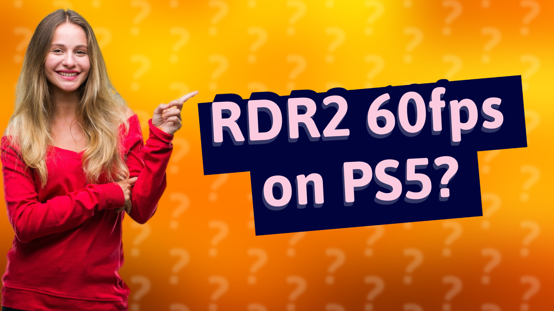 RDR2 60fps on PS5?