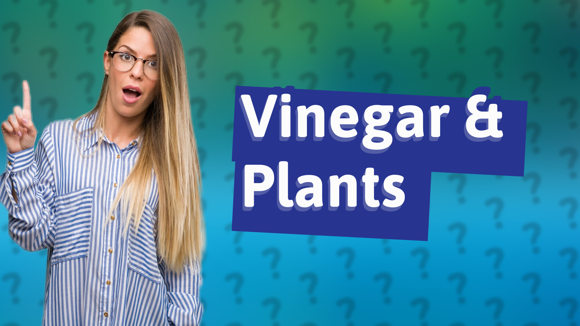 Vinegar & Plants