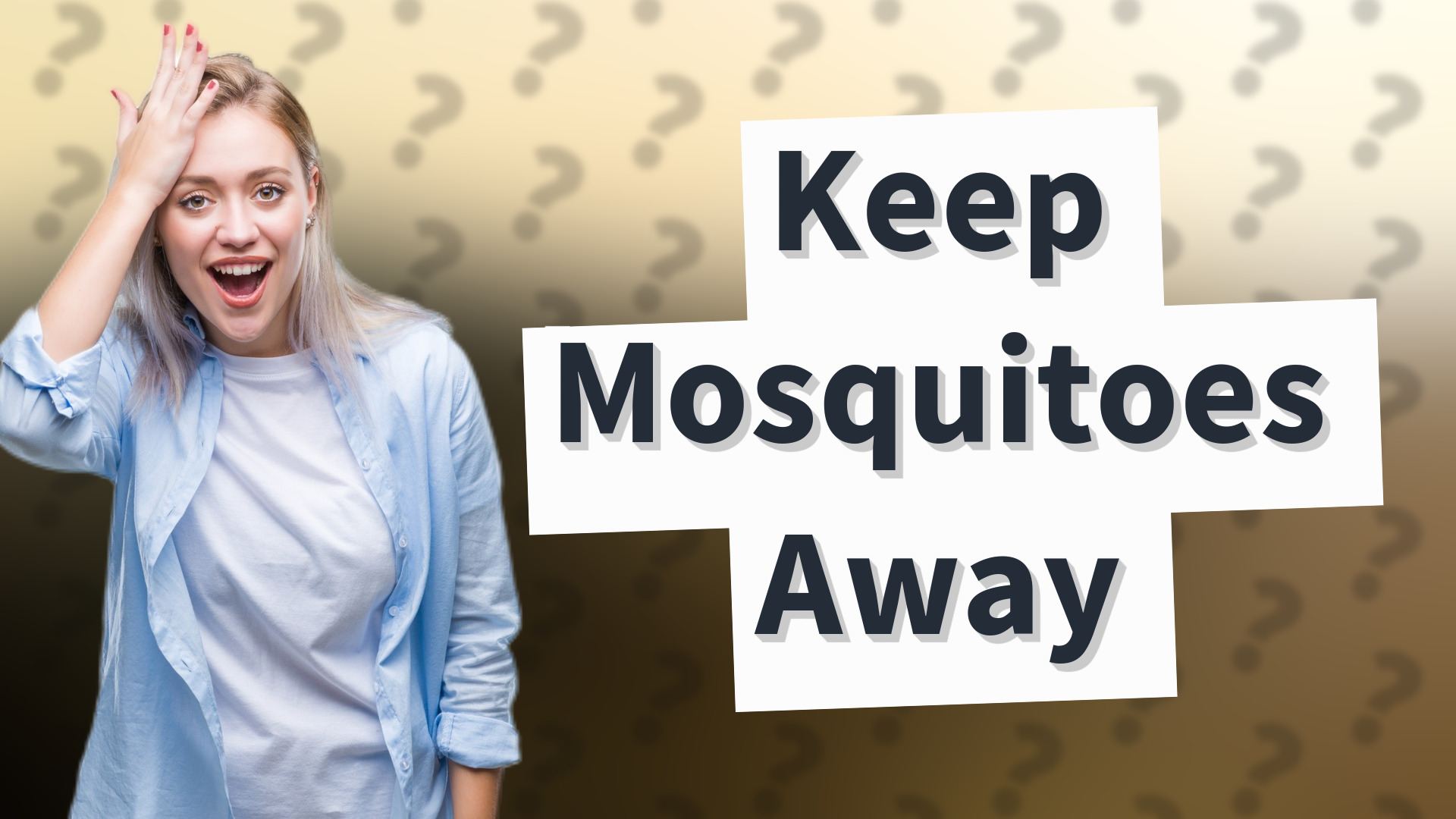 Keep Mosquitoes Away