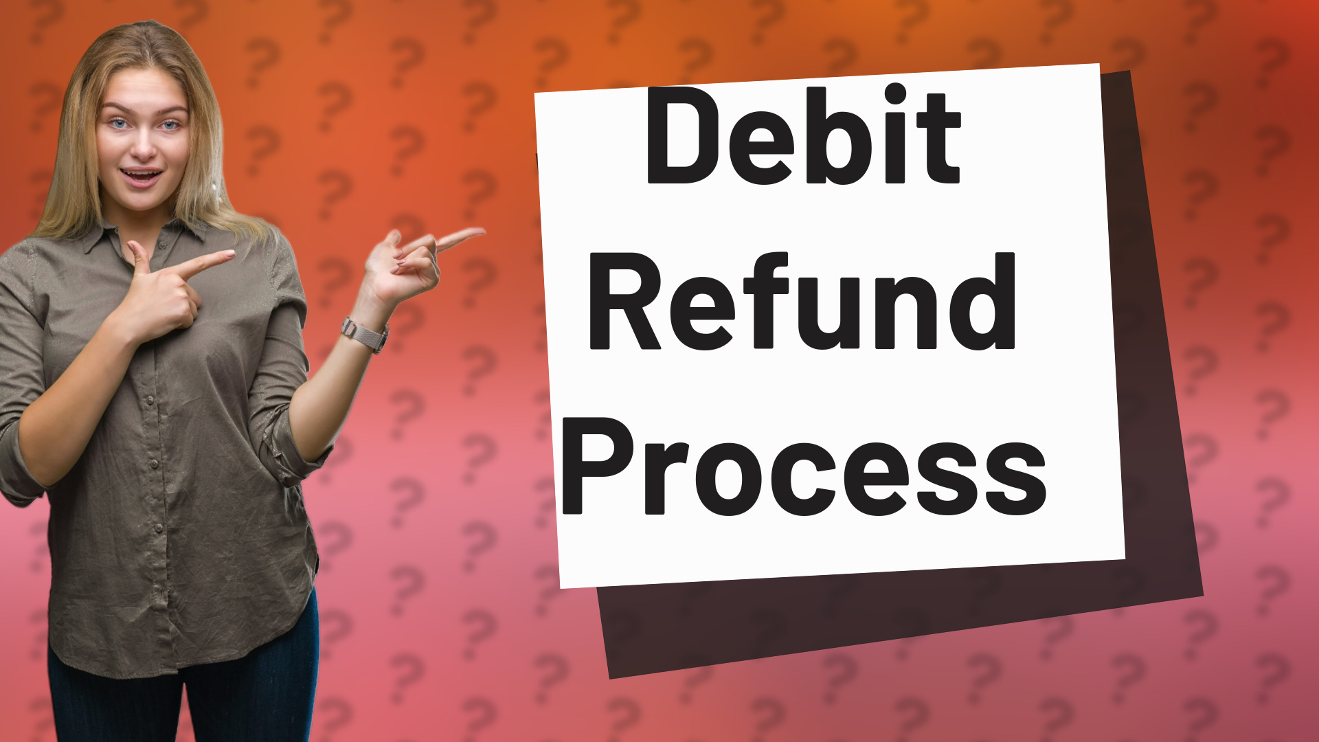 Debit Refund Process