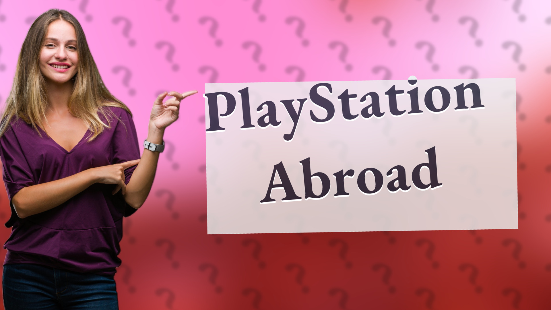 PlayStation Abroad