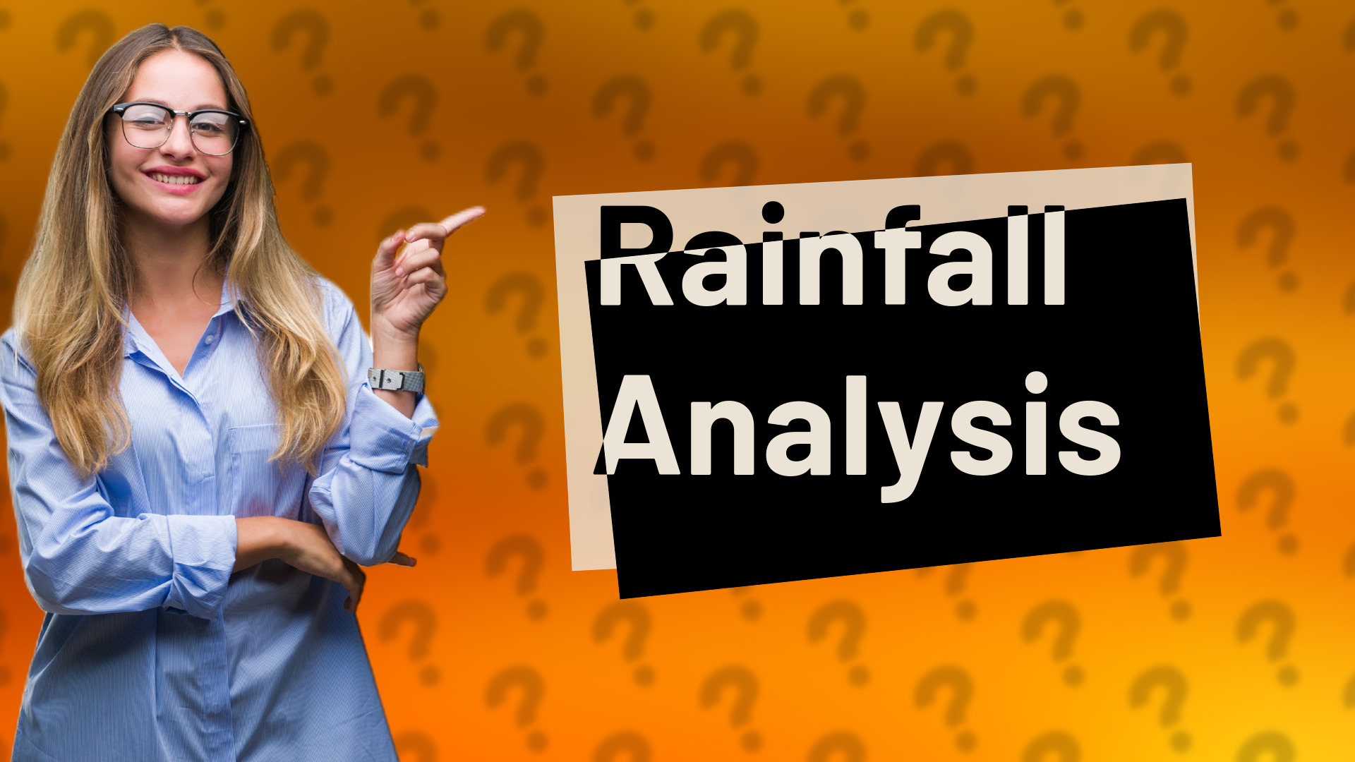 Rainfall Analysis