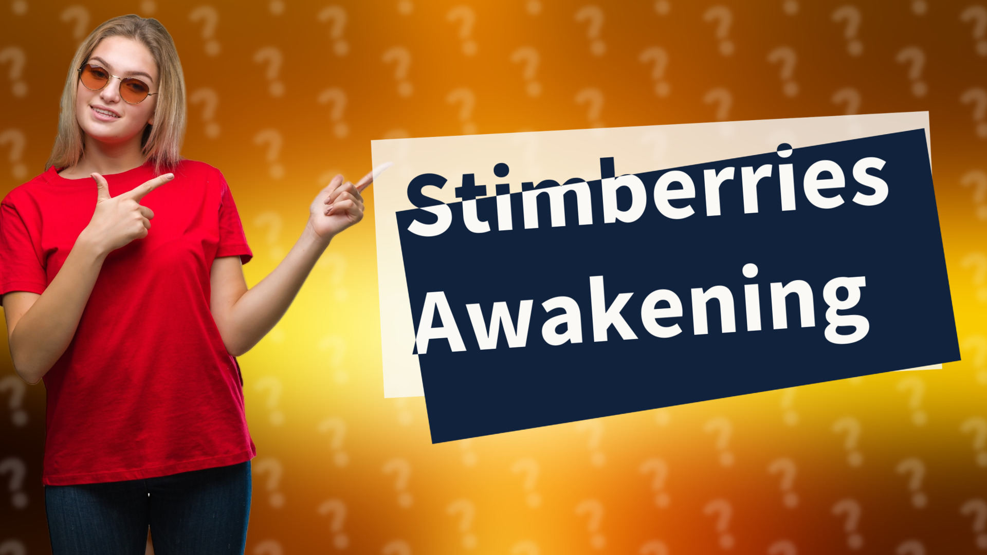 Stimberries Awakening
