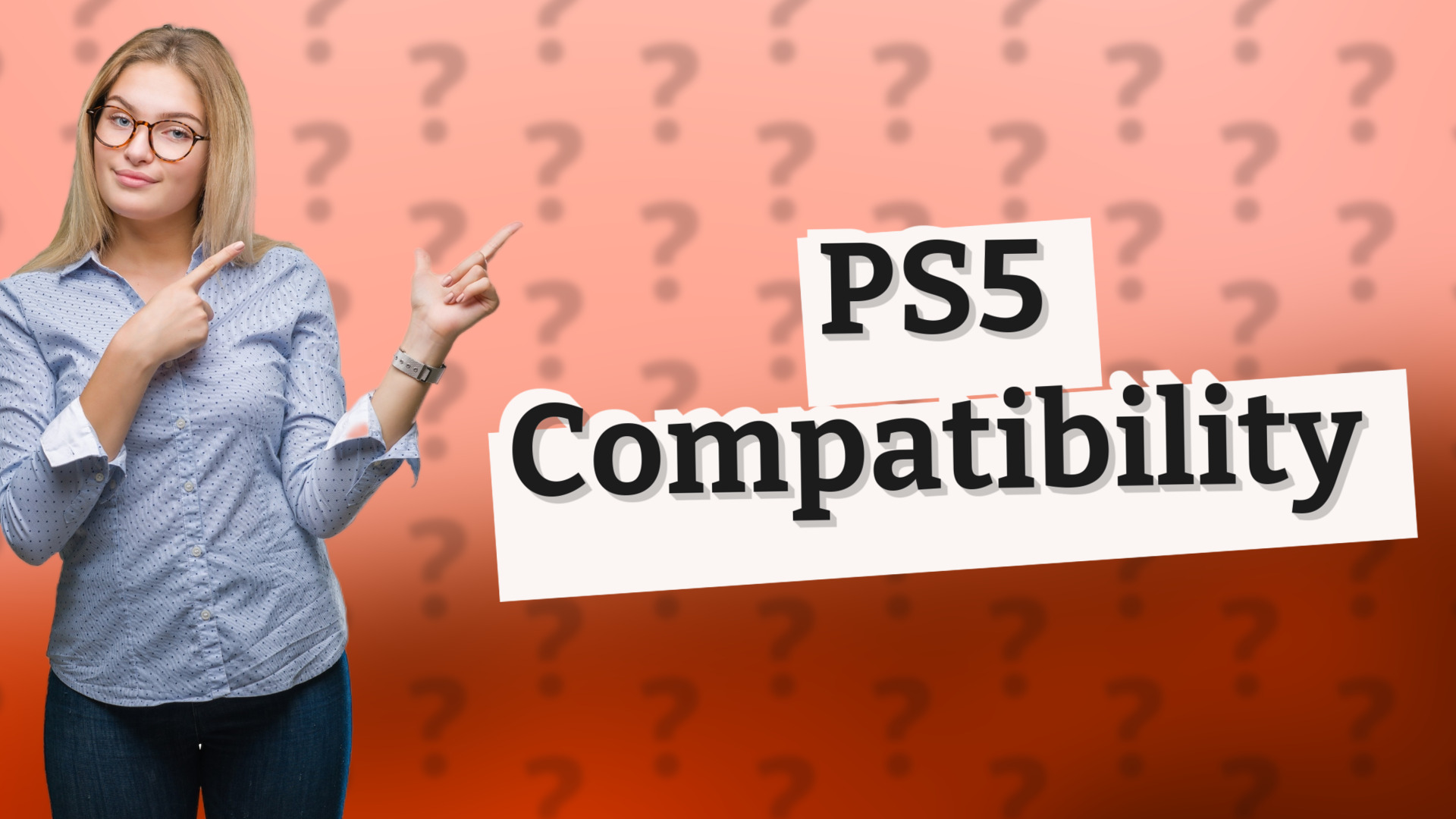 PS5 Compatibility