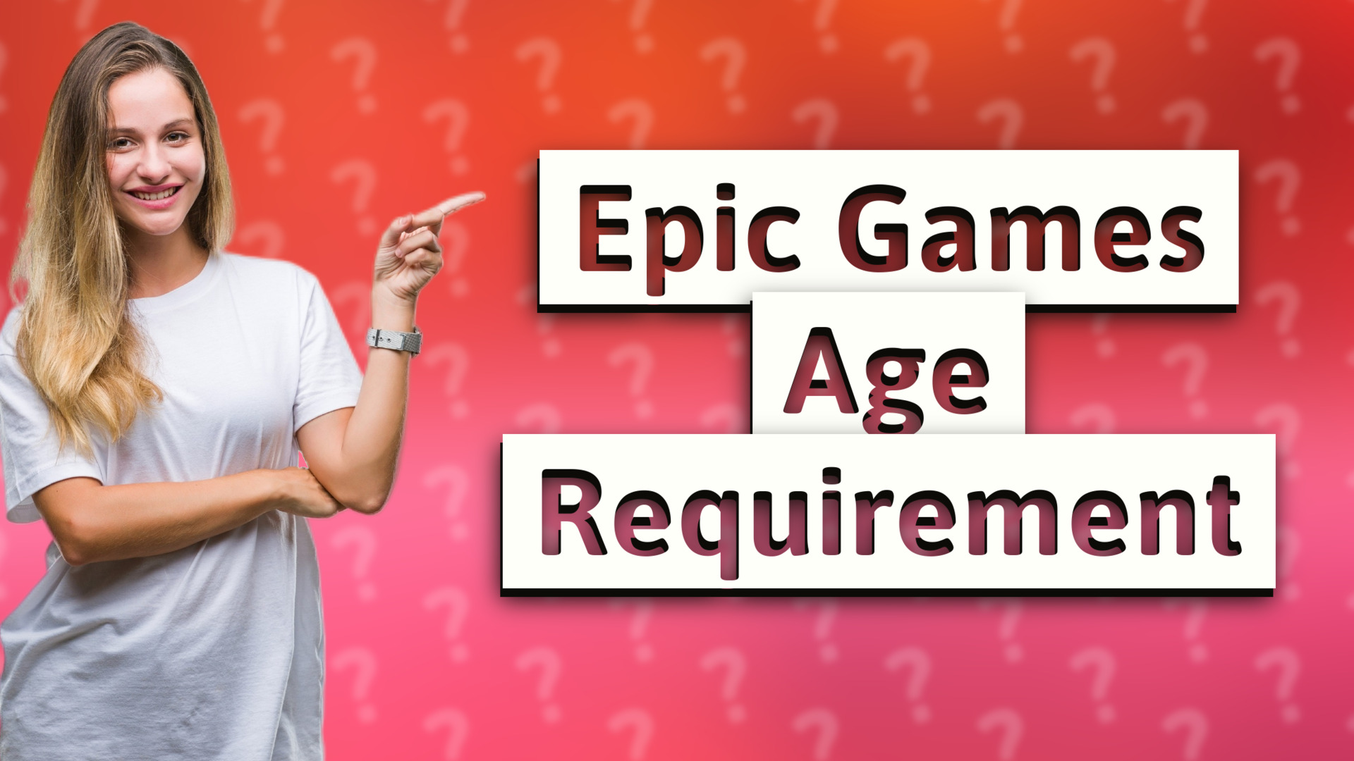 Epic Games Age Requirement