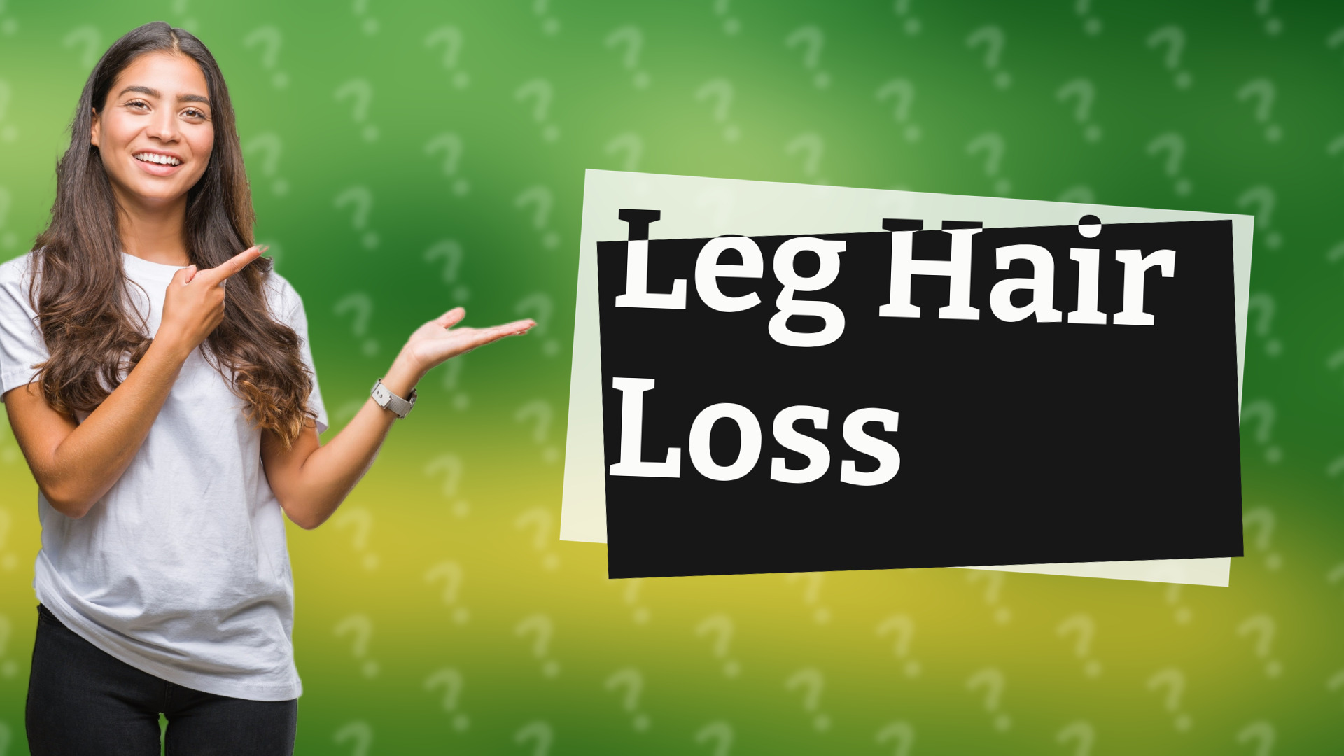 Leg Hair Loss