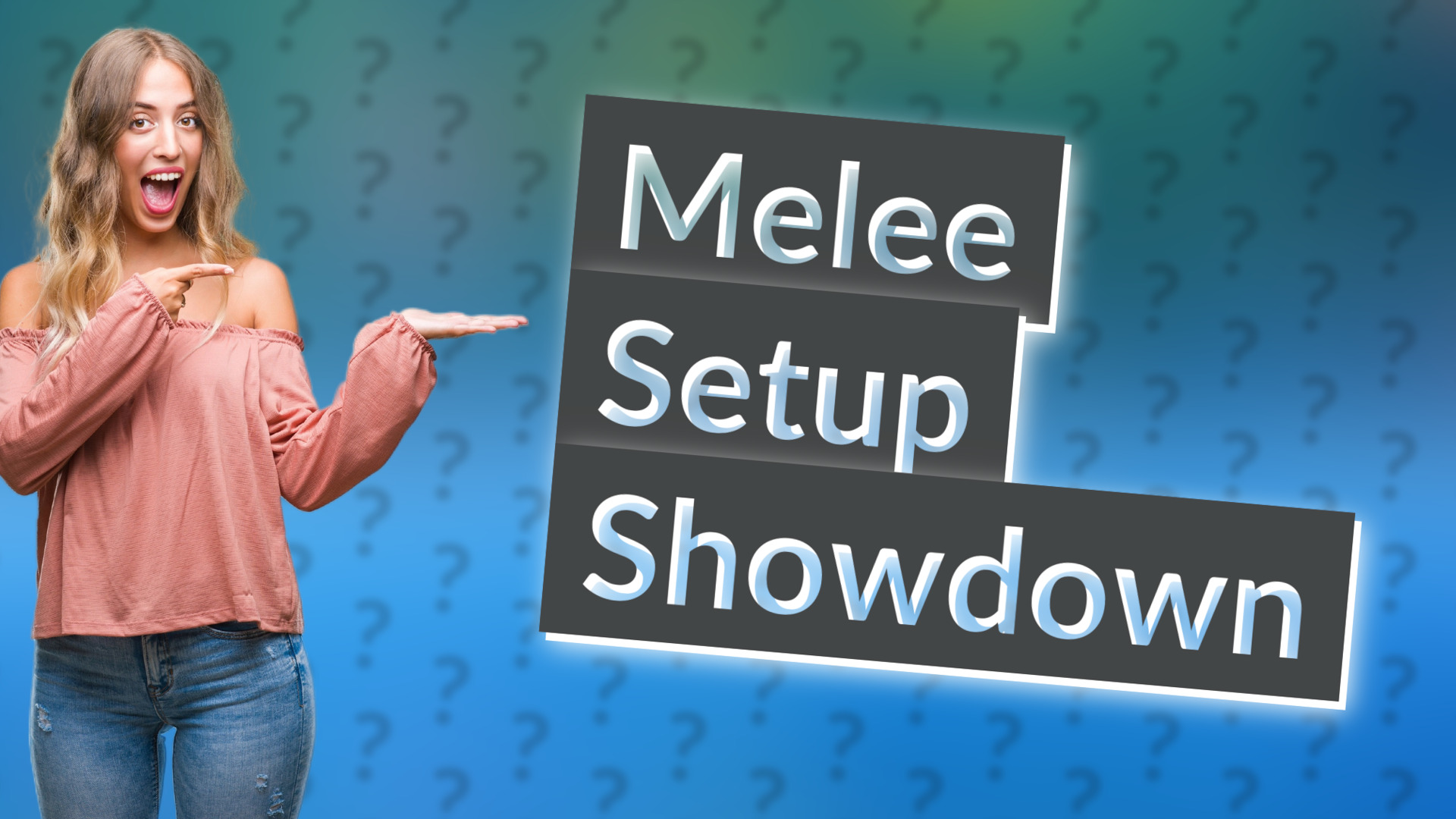 Melee Setup Showdown
