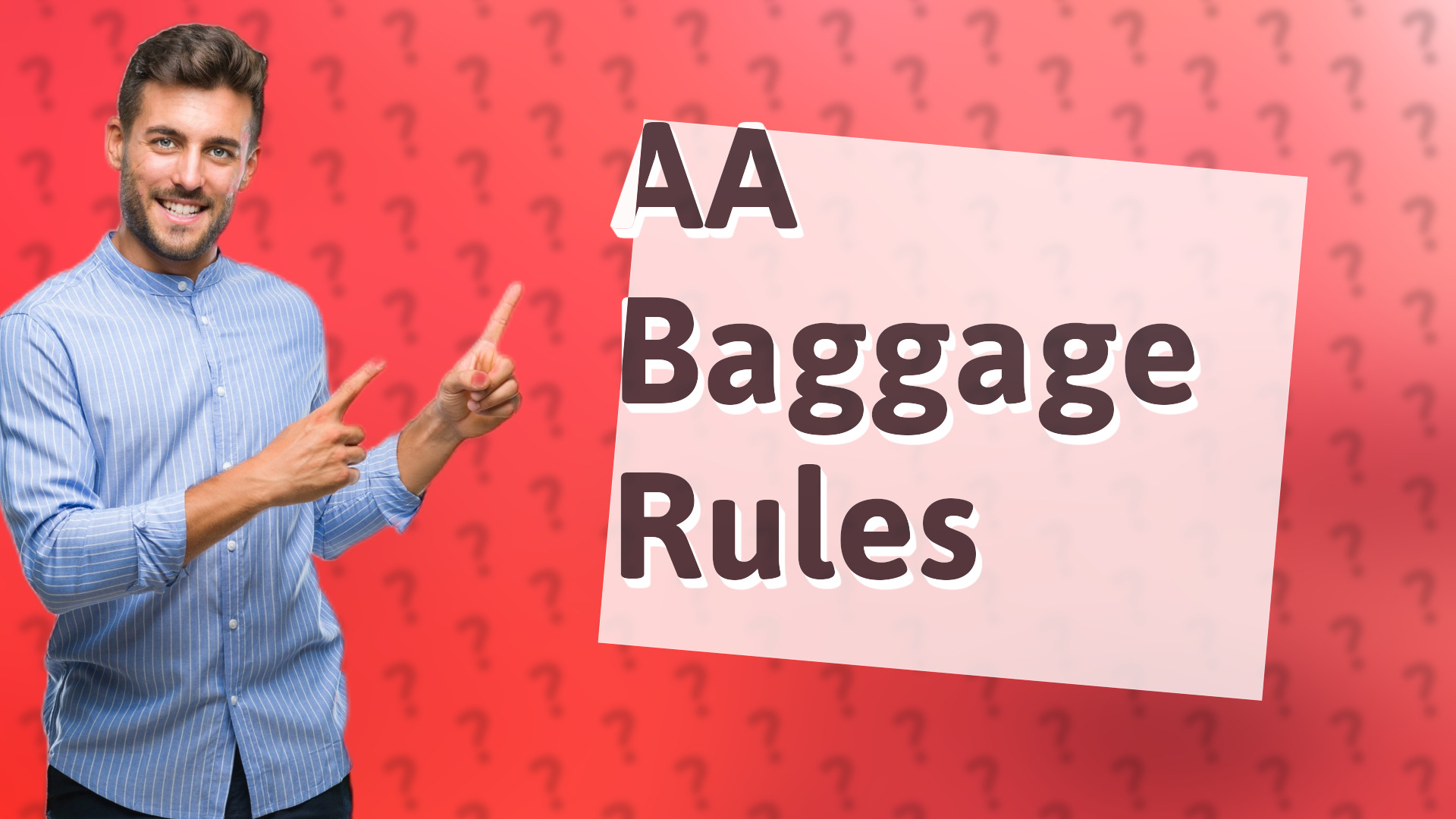 AA Baggage Rules
