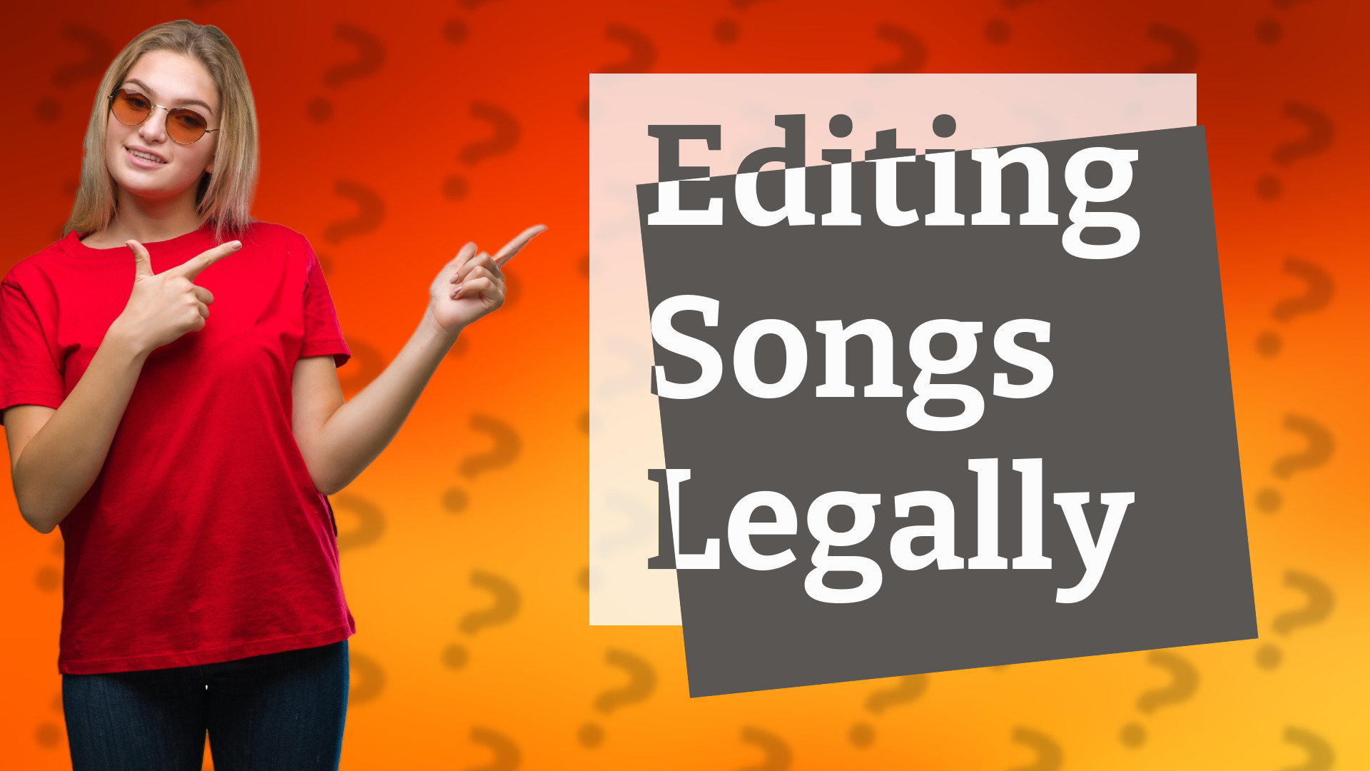 Editing Songs Legally
