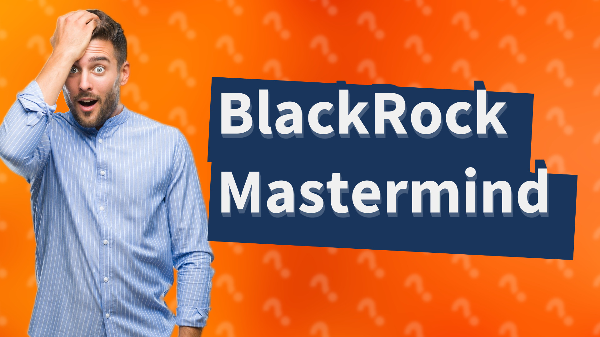 BlackRock Mastermind