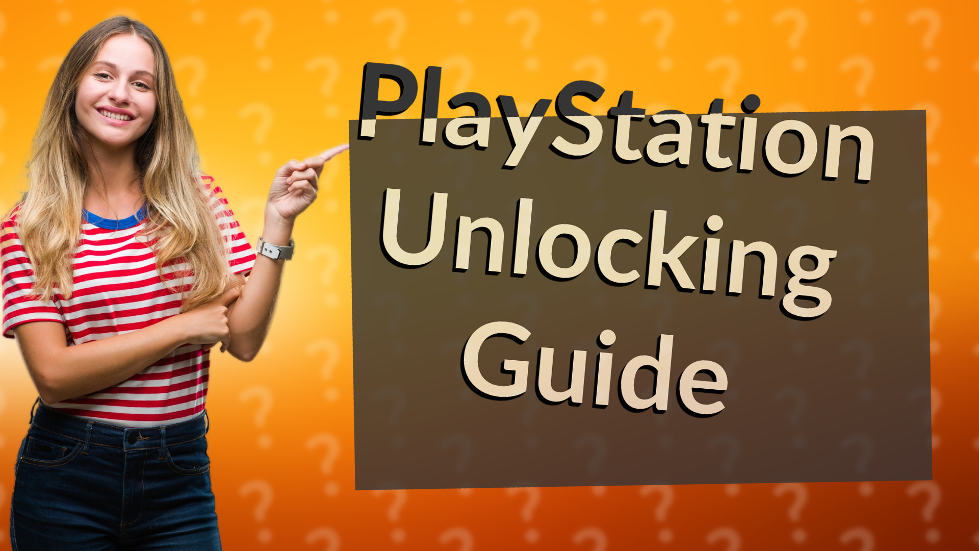PlayStation Unlocking Guide