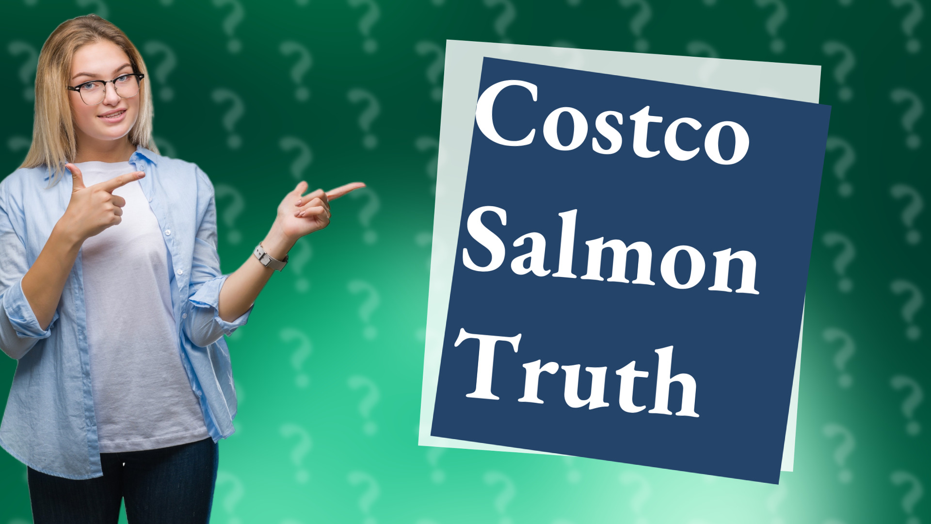 Costco Salmon Truth