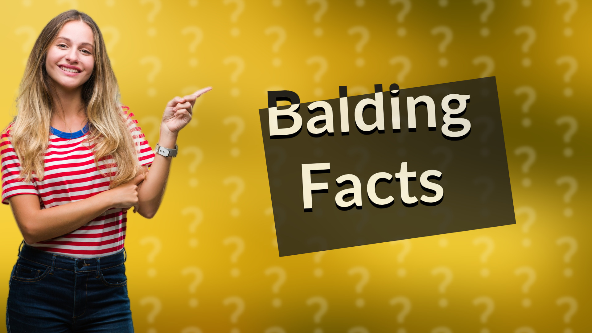 Balding Facts