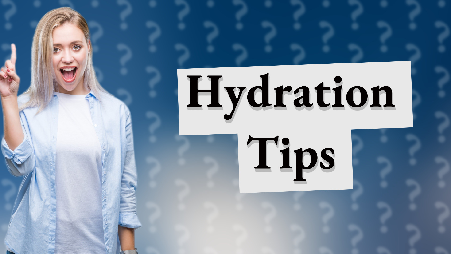 Hydration Tips