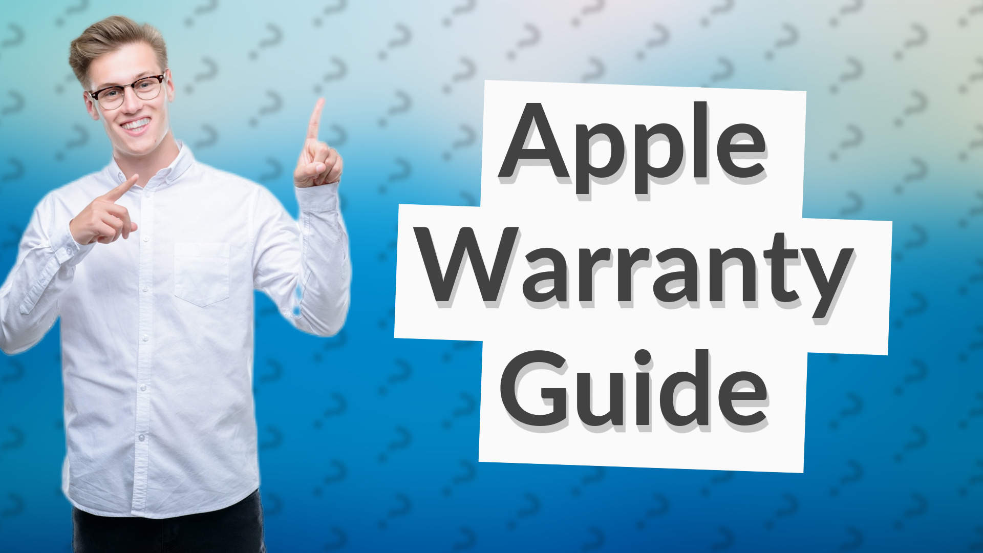 Apple Warranty Guide