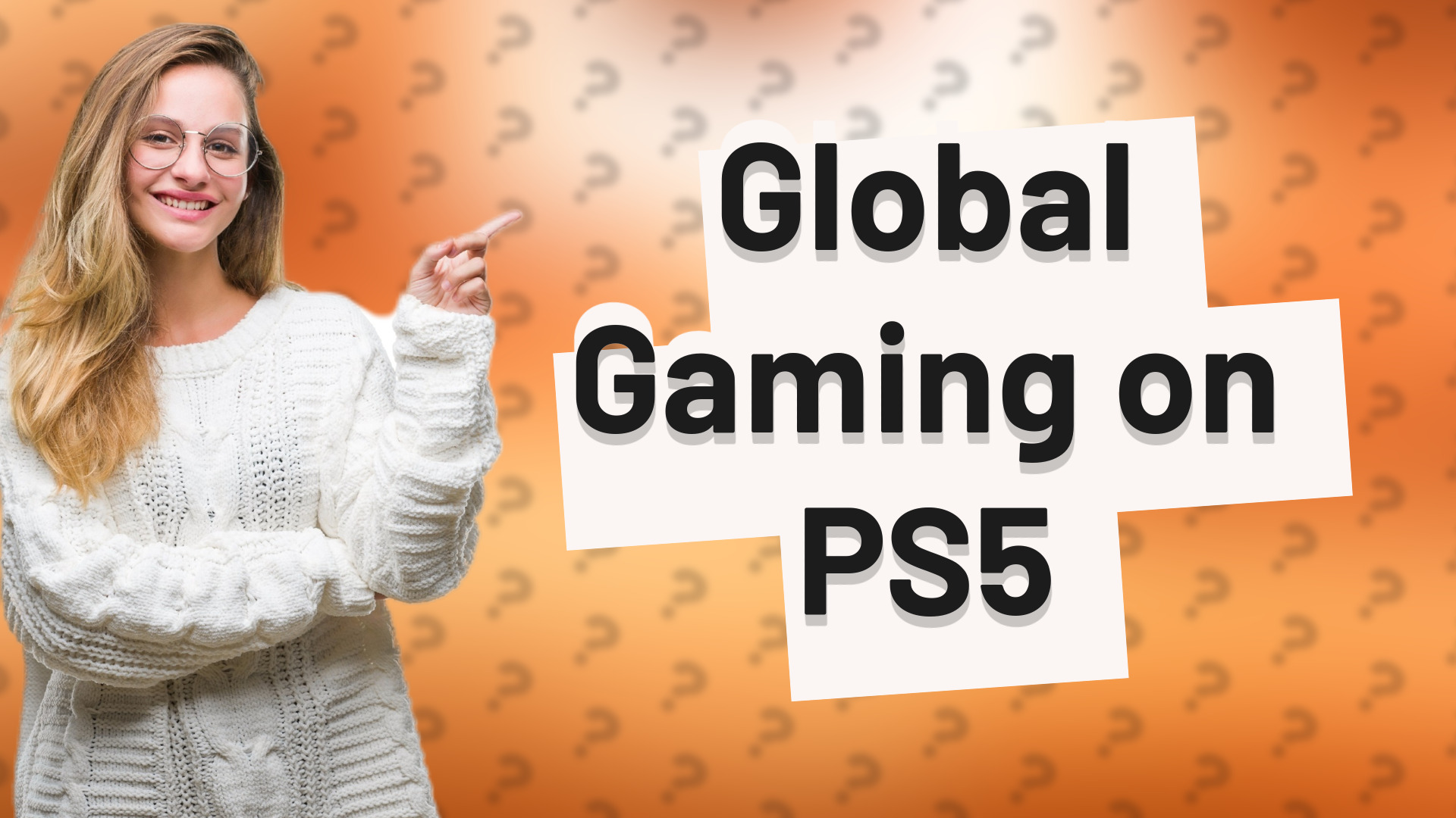 Global Gaming on PS5