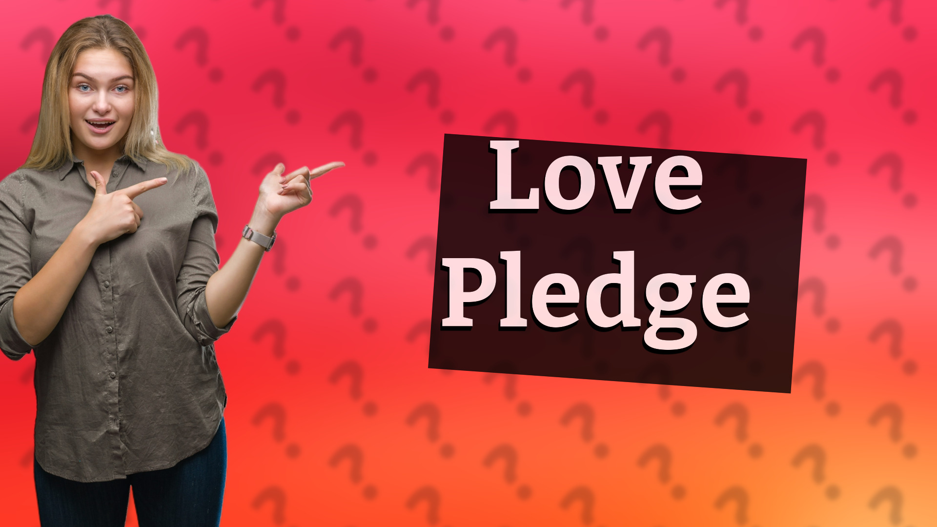 Love Pledge