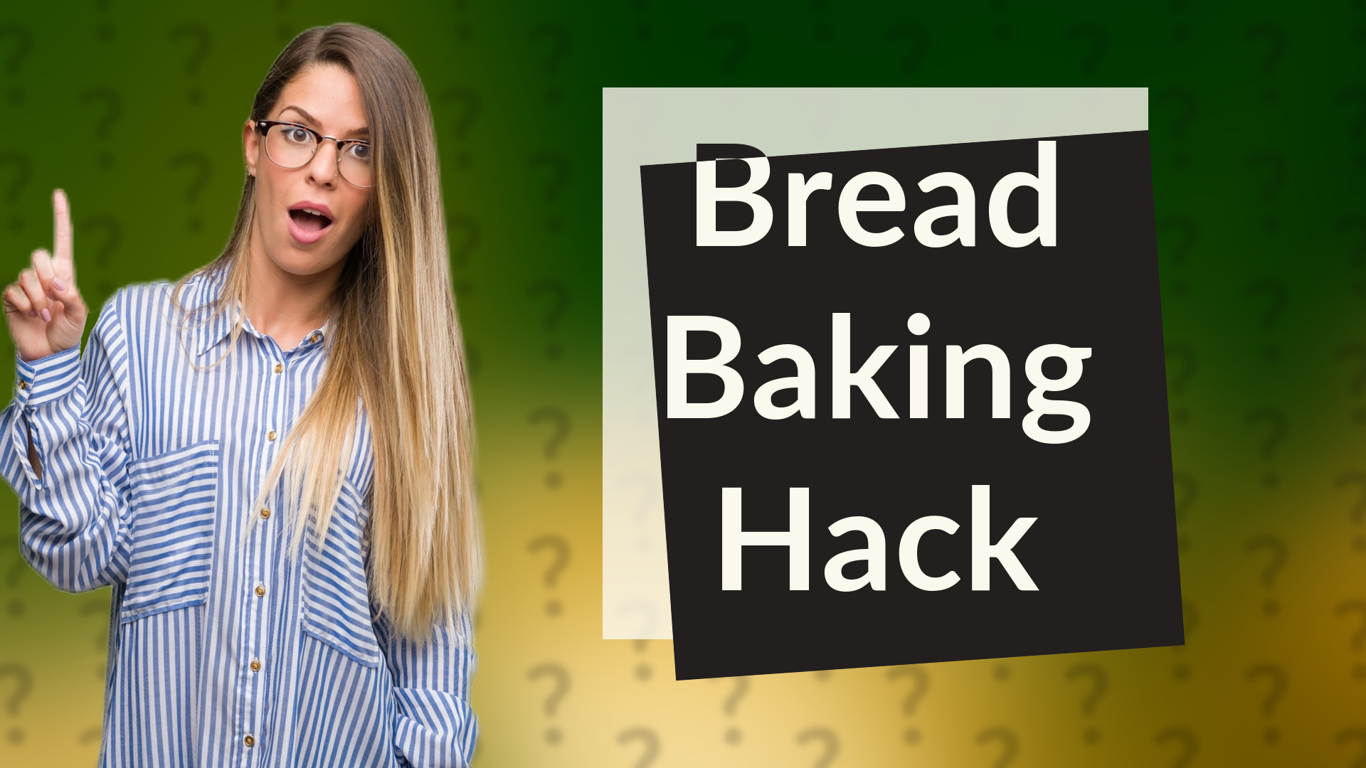 Bread Baking Hack