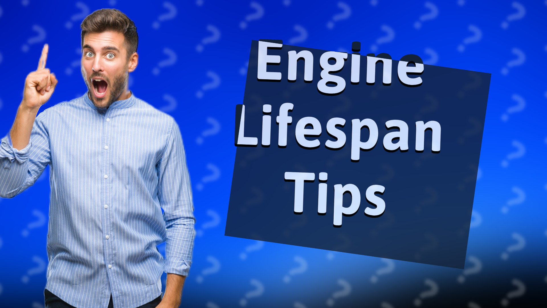 Engine Lifespan Tips