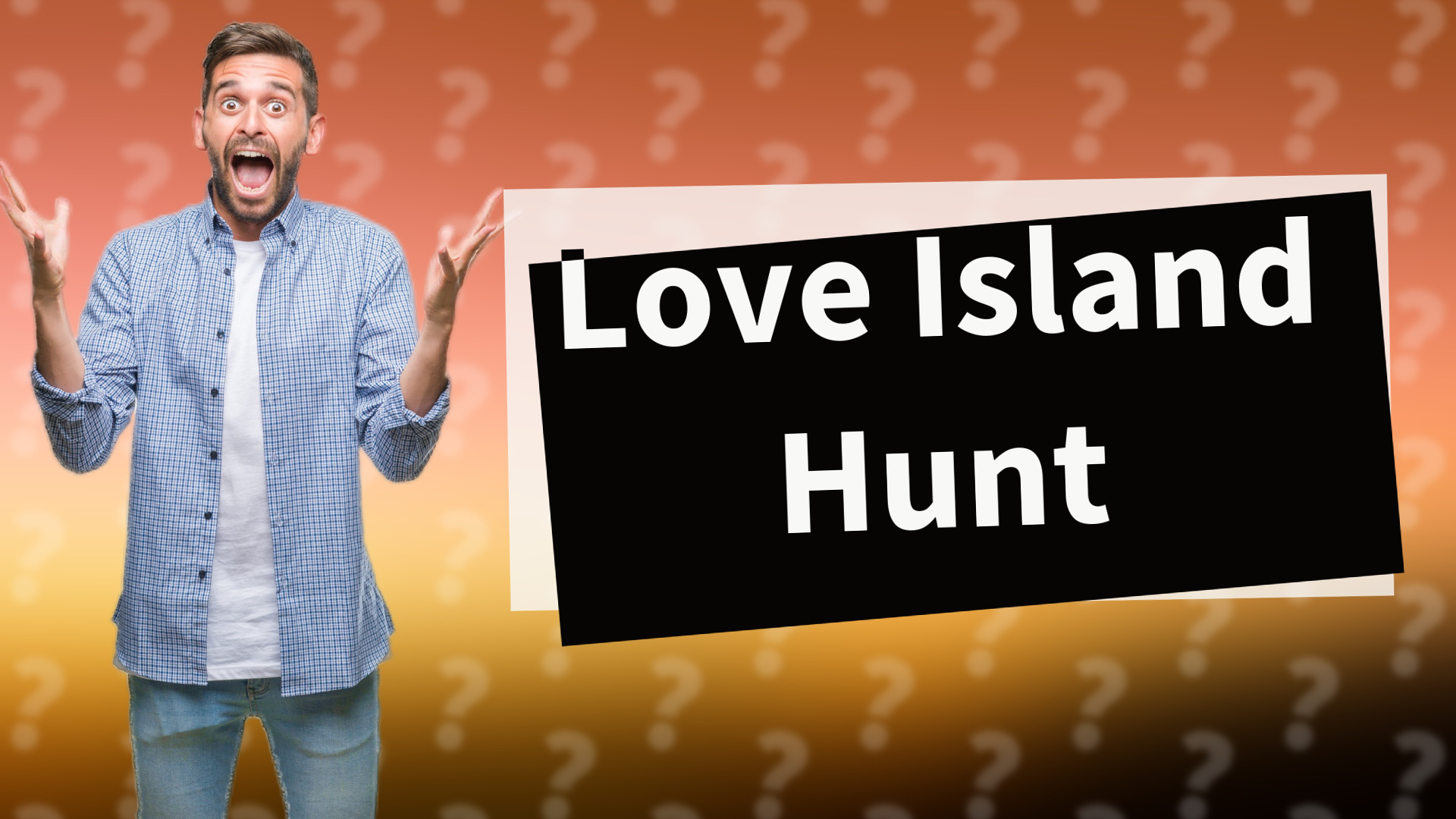 Love Island Hunt