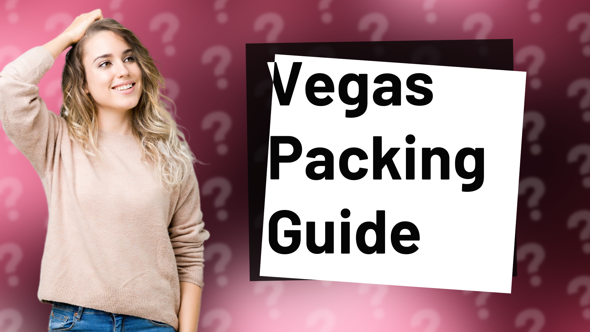 Vegas Packing Guide