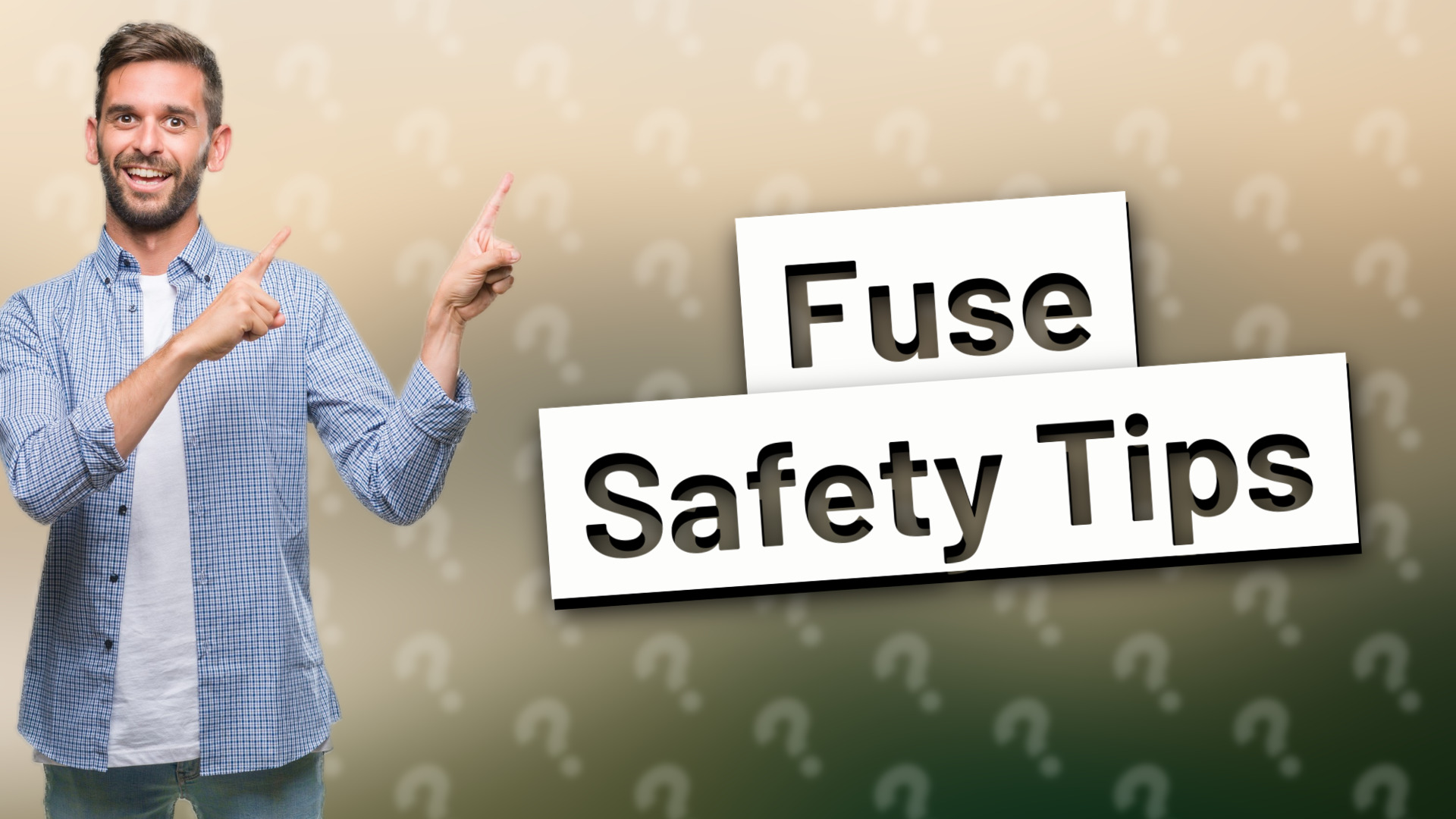 Fuse Safety Tips