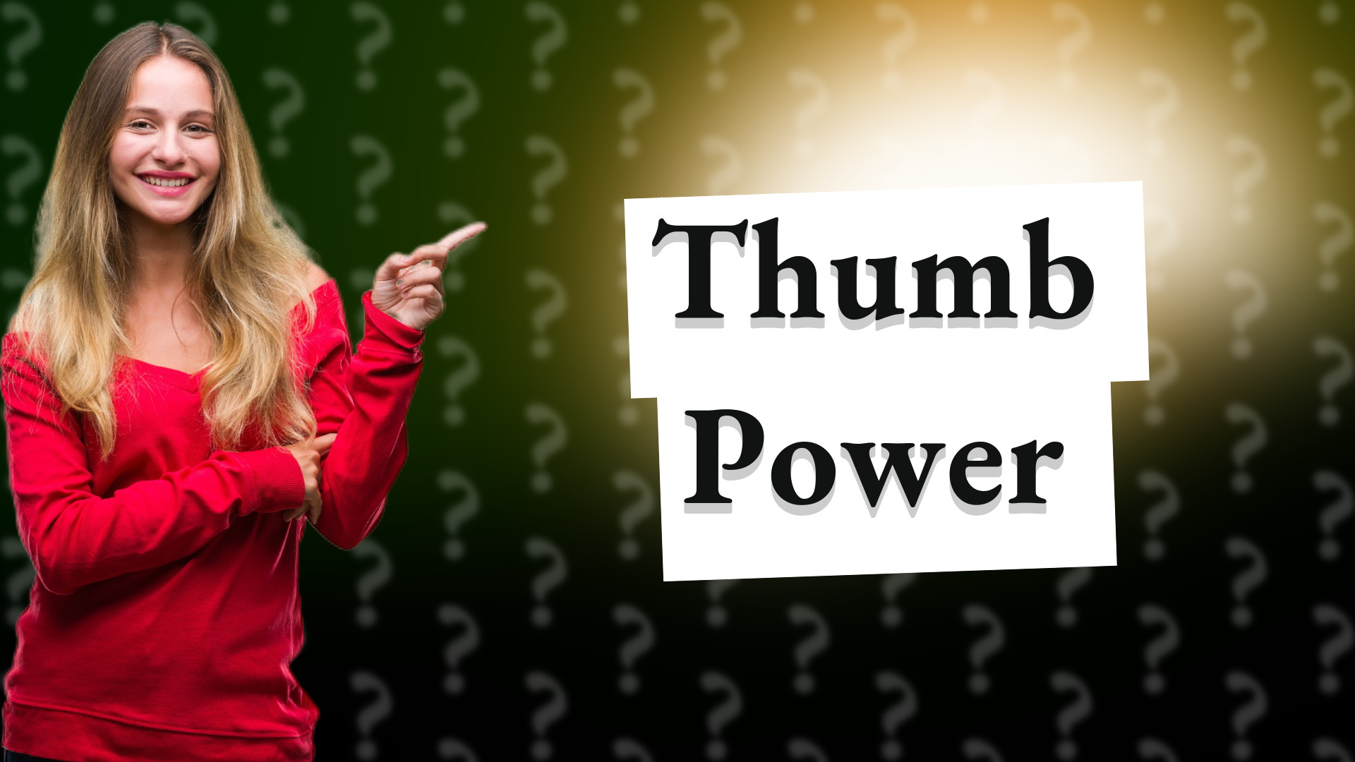 Thumb Power
