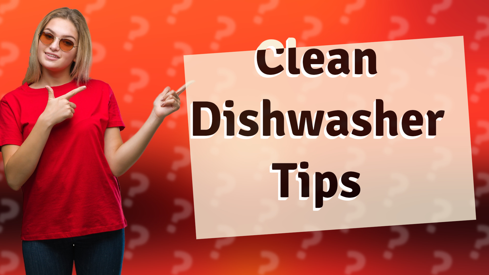 Clean Dishwasher Tips